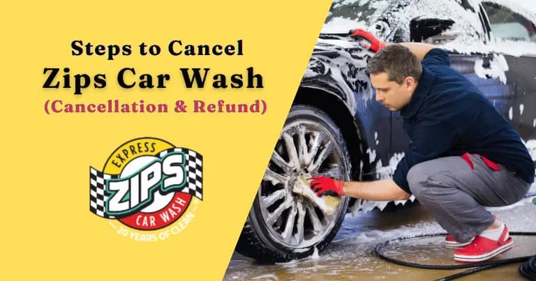 Steps to Cancel Zips Car Wash Membership