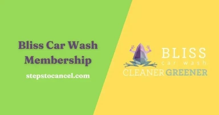Methods to cancel Bliss Car Wash membership