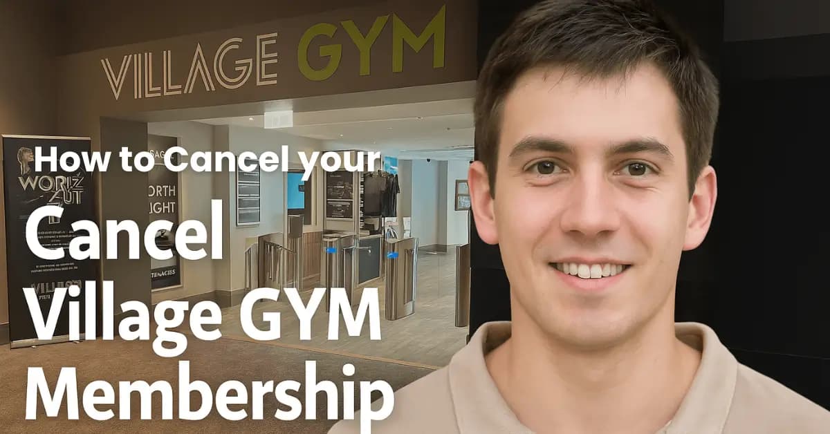 How to Cancel a Village Gym Membership